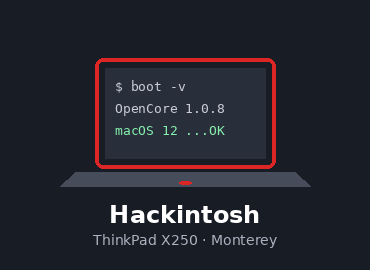 Ngoprek Hackintosh di ThinkPad X250: Dari Layar Hitam Sampai Monterey Jalan Mulus